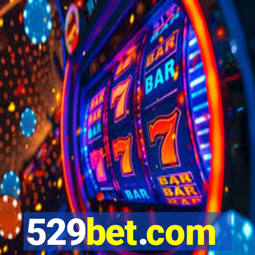 529bet.com