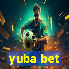 yuba bet