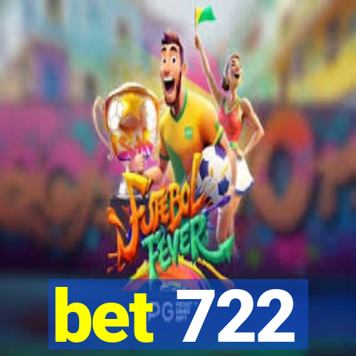 bet 722