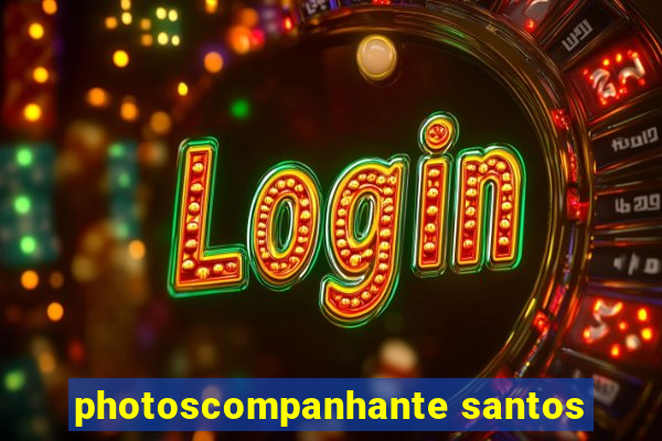 photoscompanhante santos