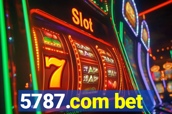 5787.com bet