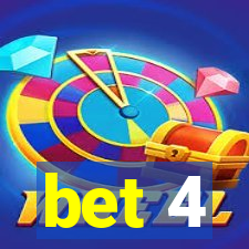 bet 4