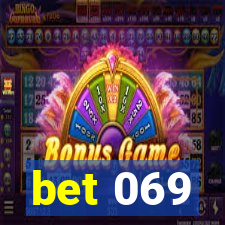 bet 069