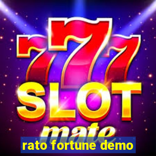 rato fortune demo