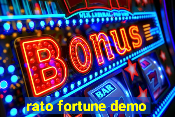 rato fortune demo