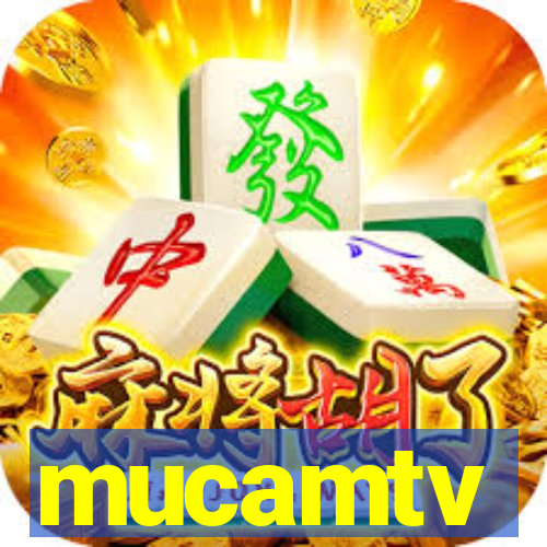 mucamtv