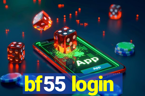 bf55 login