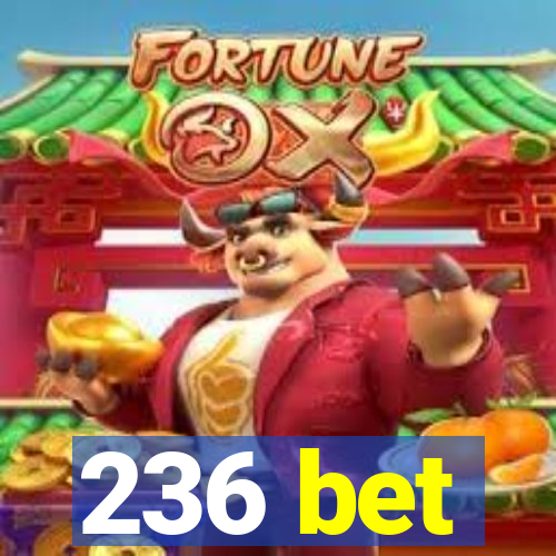 236 bet