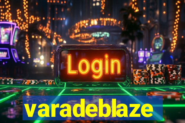 varadeblaze