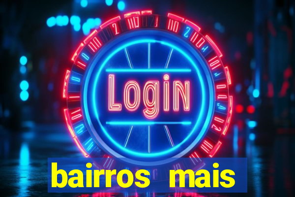 bairros mais perigosos de bh