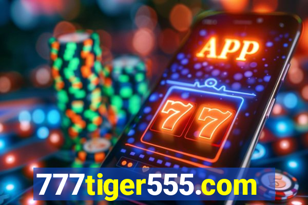 777tiger555.com