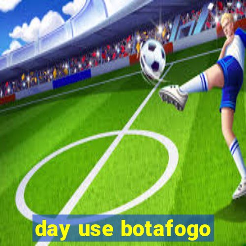 day use botafogo