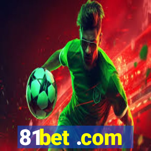 81bet .com