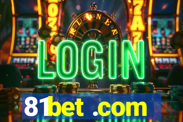 81bet .com