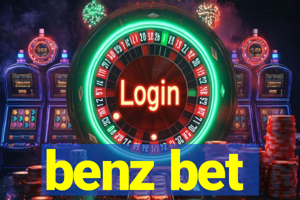 benz bet