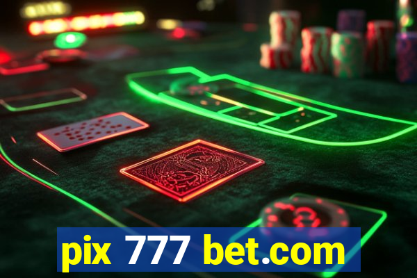 pix 777 bet.com