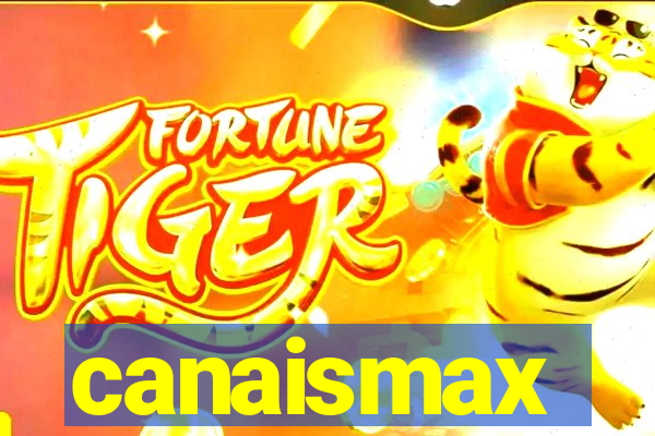 canaismax