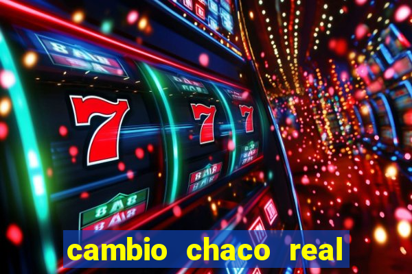 cambio chaco real en guarani