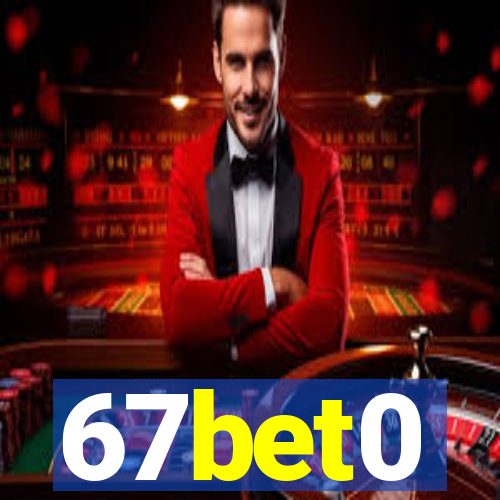 67bet0