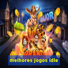 melhores jogos idle