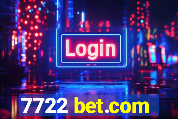 7722 bet.com