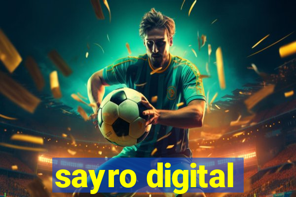 sayro digital