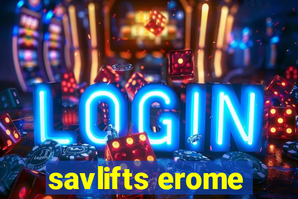 savlifts erome