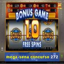 mega-sena concurso 272