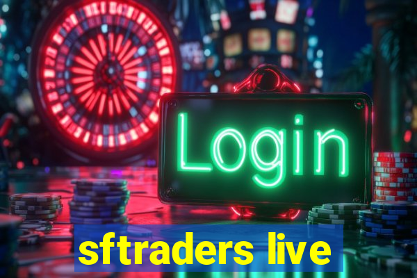 sftraders live