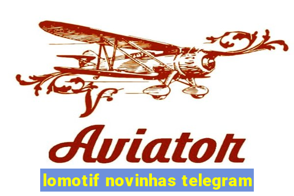 lomotif novinhas telegram