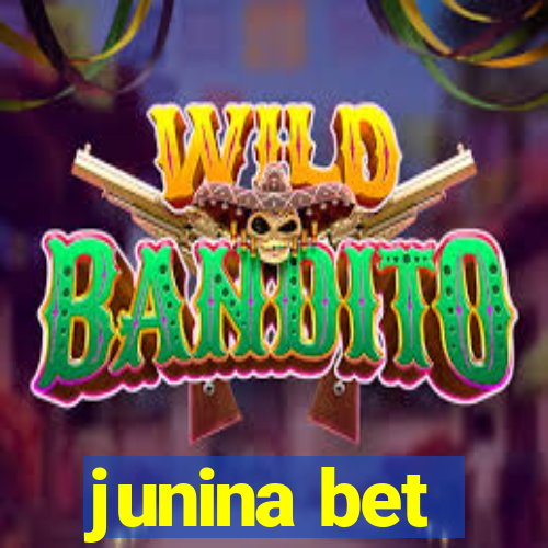 junina bet