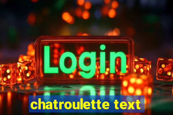 chatroulette text