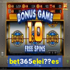 bet365elei??es