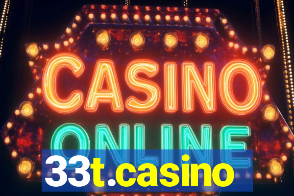 33t.casino