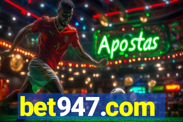 bet947.com