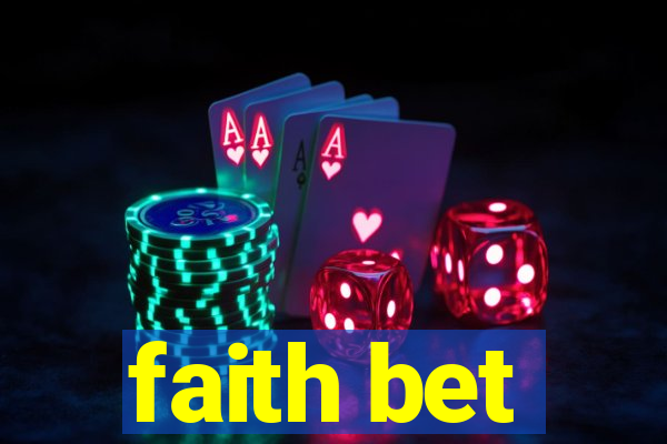 faith bet