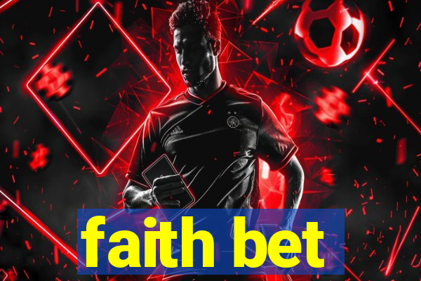 faith bet