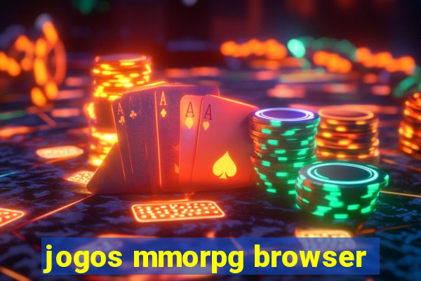 jogos mmorpg browser