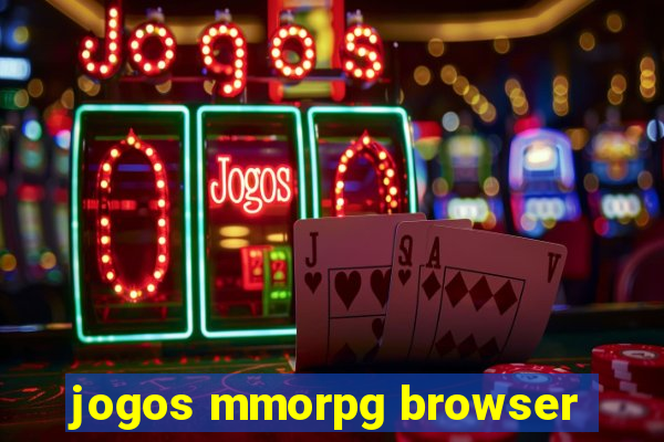 jogos mmorpg browser