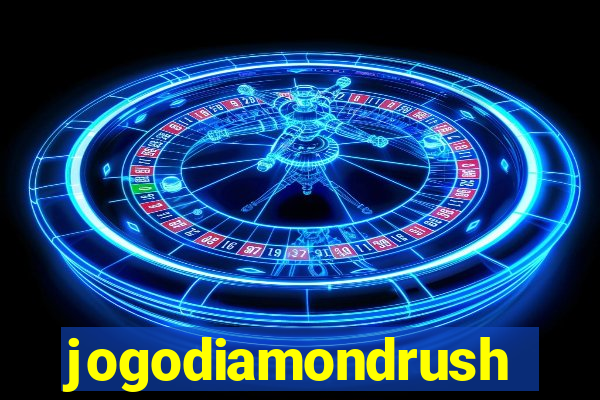 jogodiamondrush