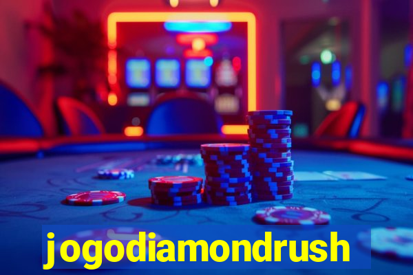 jogodiamondrush