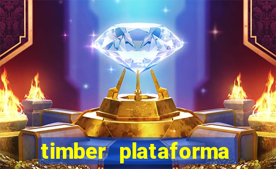 timber plataforma de jogos