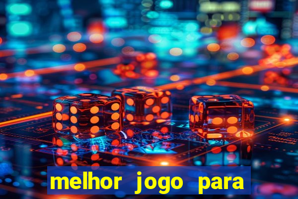 melhor jogo para ganhar dinheiro sem depositar nada