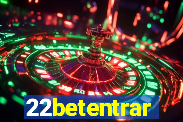 22betentrar