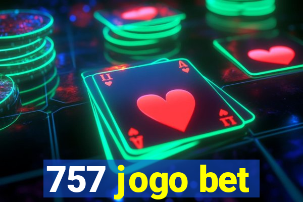 757 jogo bet