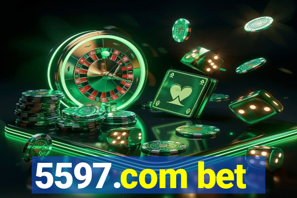 5597.com bet