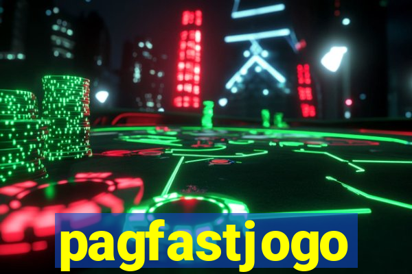 pagfastjogo