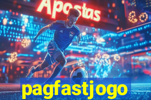 pagfastjogo