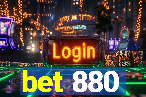 bet 880