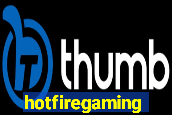 hotfiregaming